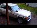 1983 Mercedes Benz 300D Turbo Diesel Start/Drive W123 OM617