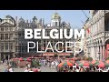 10 Best Places to Visit in Belgium - Travel Video