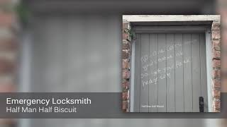Watch Half Man Half Biscuit Emergency Locksmith video