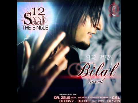 Bilal Saeed & Dr. Zeus(12 Saal-Bilal...