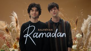 Rauf & Faik - Ramadan