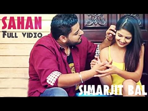 Sahan | Simarjit Bal Ft 2Toniks | Latest Punjabi Song 2014
