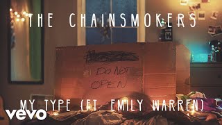 Watch Chainsmokers My Type featt Emily Warren video