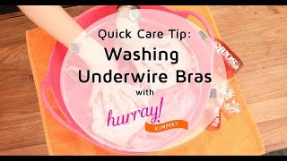 How to Wash Underwire Bras - Quick Care Tip with Hurray Kimmay