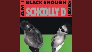 Watch Schoolly D Dont Call Me Nigger video
