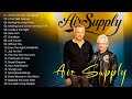 Air Supply Full Album❤️Air Supply Songs❤️Air Supply Greatest Hits !!