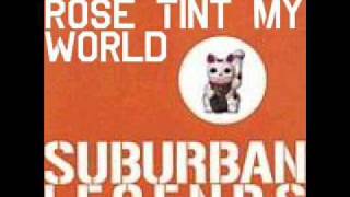 Watch Suburban Legends Rose Tint My World video