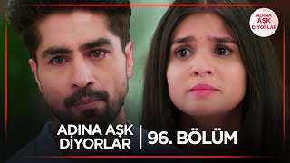 Adına Aşk Diyorlar Hint Dizisi 96. Bölüm K7