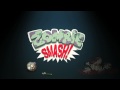 ZombieSmash! Debut Trailer