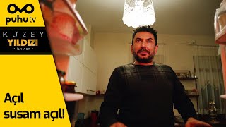 Kuzey Yıldızı İlk Aşk 56. Bölüm - Açıl Susam Açıl