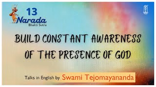 13 - Narada Bhakti Sutra | #SwamiTejomayananda | #NaradaBhaktiSutra | #Devotion