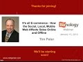It's all E-commerce: How the Social, Local, Mobile Web Affects Sales Online and Offline