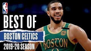 The Very Best Of The Boston Celtics 2019-20 Season