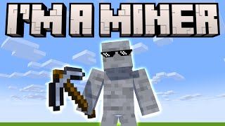 Im A Miner - A Minecraft Original Music Video