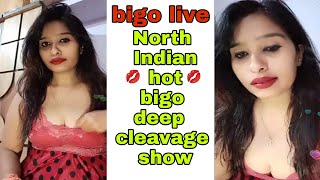 North Indian Girl Bigo Hot Cleavage Show