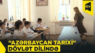Təhsil Nazirliyi Azərbaycan Tarixi Fənni Dövlət Dilində Tədris Ediləcək