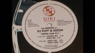 Dj Puff & Deeon Work This M.f. Original Mix