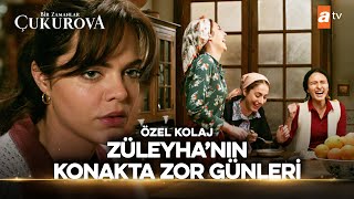Züleyha Konakta İstenmiyor Bir Zamanlar Ova Özel Kolaj