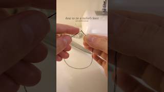 10 Sches You Need To Know - How To Tie A Tailors Knot