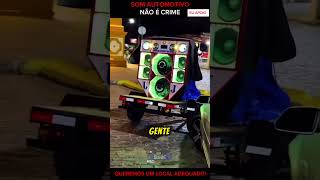 Som Automotivo Não É Crime