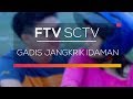 FTV SCTV - Gadis Jangkrik Idaman
