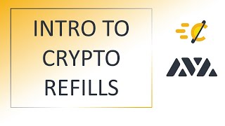 Intro To Crypto Refills - Easy Off-Ramp For Avalanche