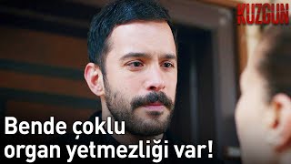 Bende Çoklu Organ Yetmezliği Var Kuzgun