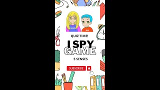 I Spy Game Quiz Time 5 Senses Educational Game