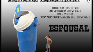 Espousal A Short Film By Prateek Sahu Hd 720P