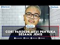 Komika, Coki Pardede Akui Penyuka Sesama Jenis