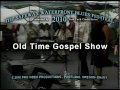 Old Town Gospel Show - Jesus Is Alright With Me