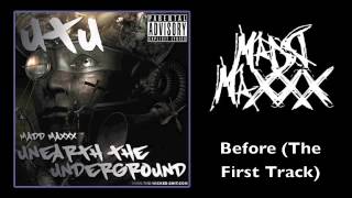 Watch Madd Maxxx Before video