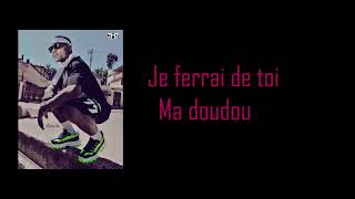 Luka Le Djessy - Je Ferai Tout Vidéo Lyrics-Paroles