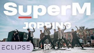 [KPOP IN PUBLIC] SuperM 슈퍼엠 ‘Jopping’ Dance Cover [ECLIPSE]