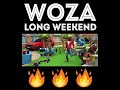 Download Woza weekend!!! Long wekend Woza weekend!!! Long wekend