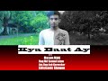 Harrdy Sandhu - Kya Baat Ay | Cover By Masum Mahi | Jaani | B Praak | Official Music Video