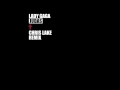 Lady Gaga - Judas (Chris Lake Remix)