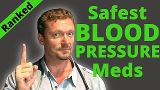 Safest BLOOD PRESSURE Medications in 2024