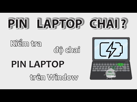 Hướng dẫn kiểm tra độ chai PIN laptop trên Window | Thủ Thuật Mạng