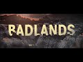 Badlands Video preview