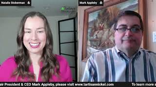 Tartisan Nickel Cse Tn Ceo Mark Appleby With Todaysstocks Host Natalie Stoberman
