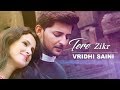 Tera Zikr By Vridhi Saini Female Cover Version Full Hd