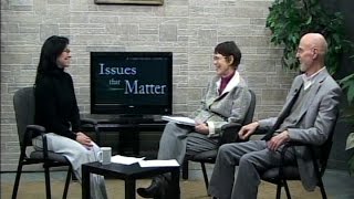 issues that matter bill and joan rist
