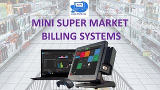 Mini Super Market Billing Systems Grocery Kirana Shop