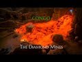 CONGO / THE DIAMOND MINES