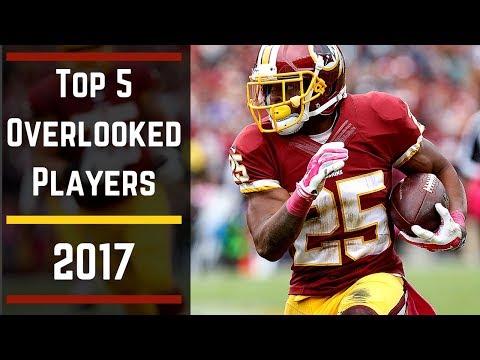 5 Overlooked Players 2017 Fantasy Football 5 Overlooked Players 2017 Fantasy Football