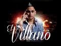 El villano-Te pintaron Pajaritos en el Aire