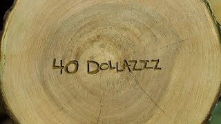 Watch Bob 40 Dollazzz video
