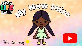 My New Toca Life Intro Youtube Video Toca Life World Toca Boca