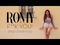 Romy - F**k You (Mad Over You Remix)